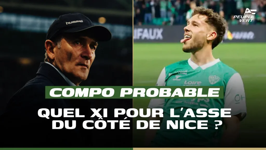 AS Saint-Étienne : la composition probable pour le barrage retour contre Nice