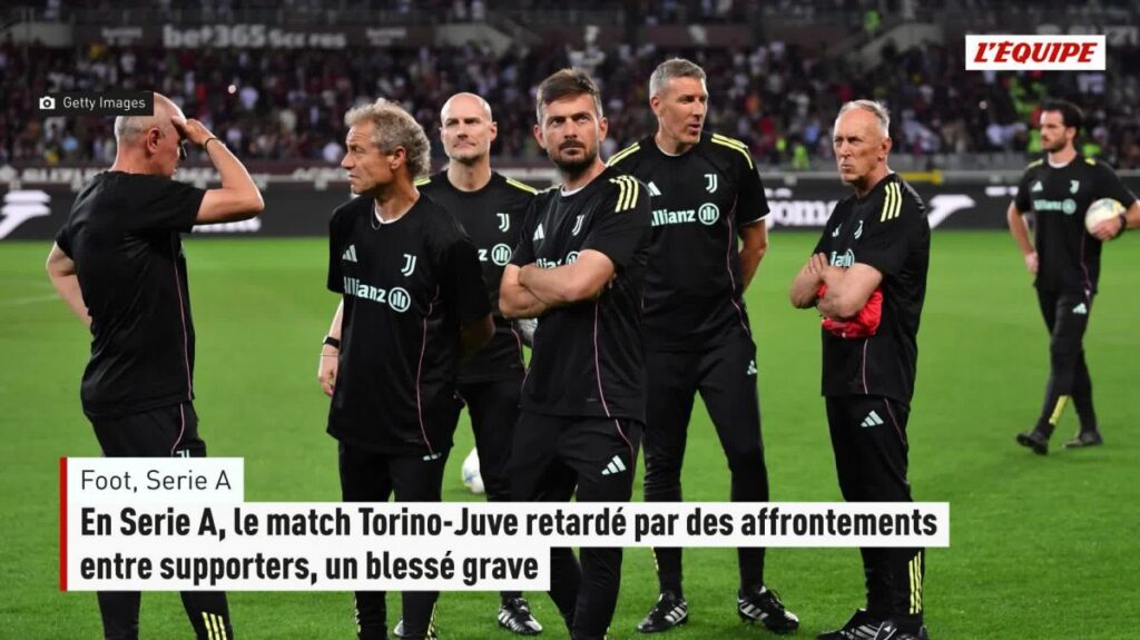 Affrontements entre supporters : le match torino-juve reporté en serie a