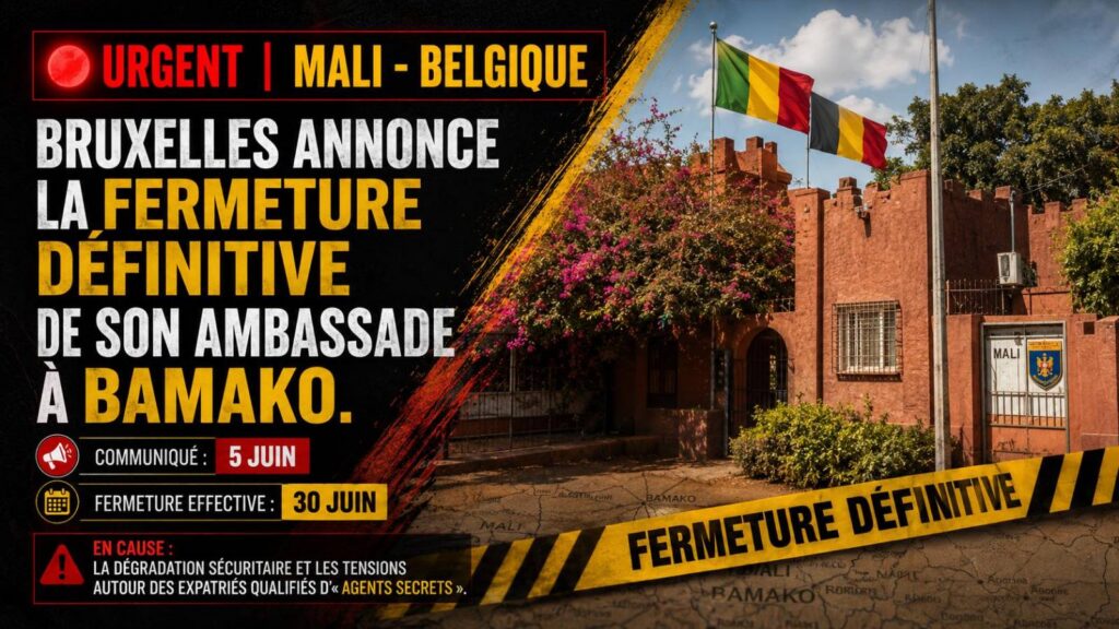 Belgique : départ définitif de l’ambassade en Mali, un tournant historique