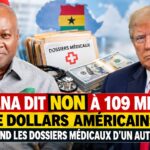 Comment Accra a torpillé un accord sanitaire de 109 millions de dollars avec Washington