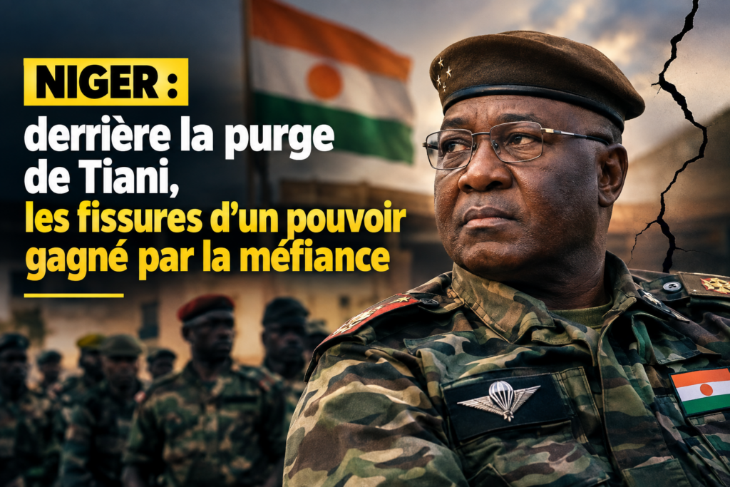 Niger : la purge de Tiani éclaire-t-elle les fractures internes du pouvoir ?