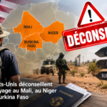Sous la menace des groupes armés : ce que révèlent les coulisses de l&rsquo;alerte américaine pour le Mali, le Niger et le Burkina Faso en 2026